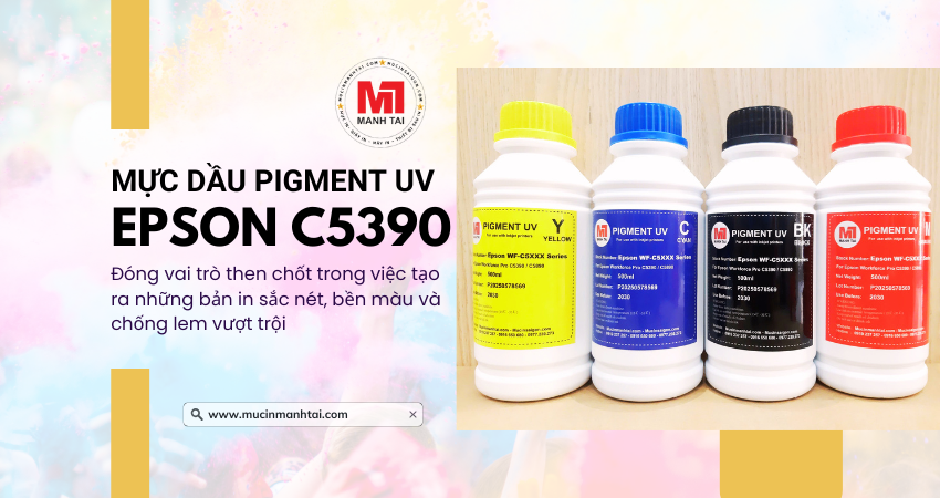 Mực Dầu Pigment UV Epson C5390