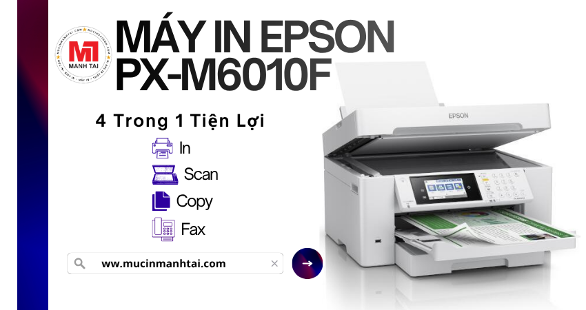 máy in Epson M6010F đa chức năng in scan copy fax