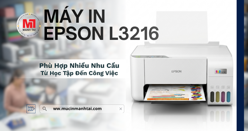 Máy in Epson L3216 phù hợp cho gia đình học sinh và văn phòng nhỏ