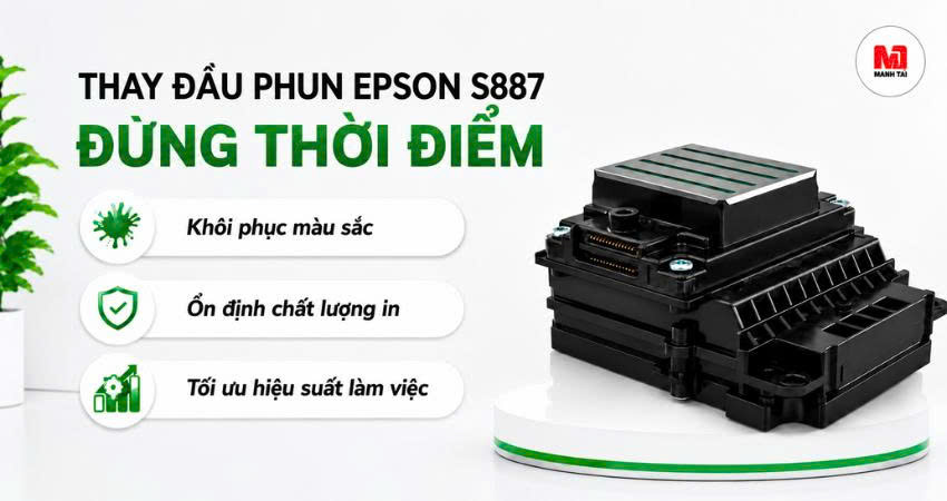 Lợi ích khi thay đầu phun Epson S887