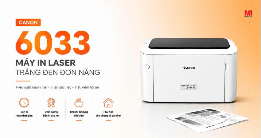 Canon 6033 lựa chọn máy in laser trắng đen tiết kiệm và bền bỉ