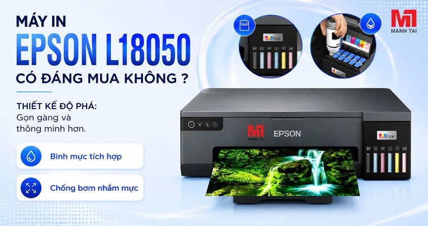 Máy in Epson L18050 có đáng mua không