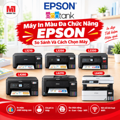 Máy In Màu Đa Chức Năng Epson So Sánh Và Cách Chọn Máy