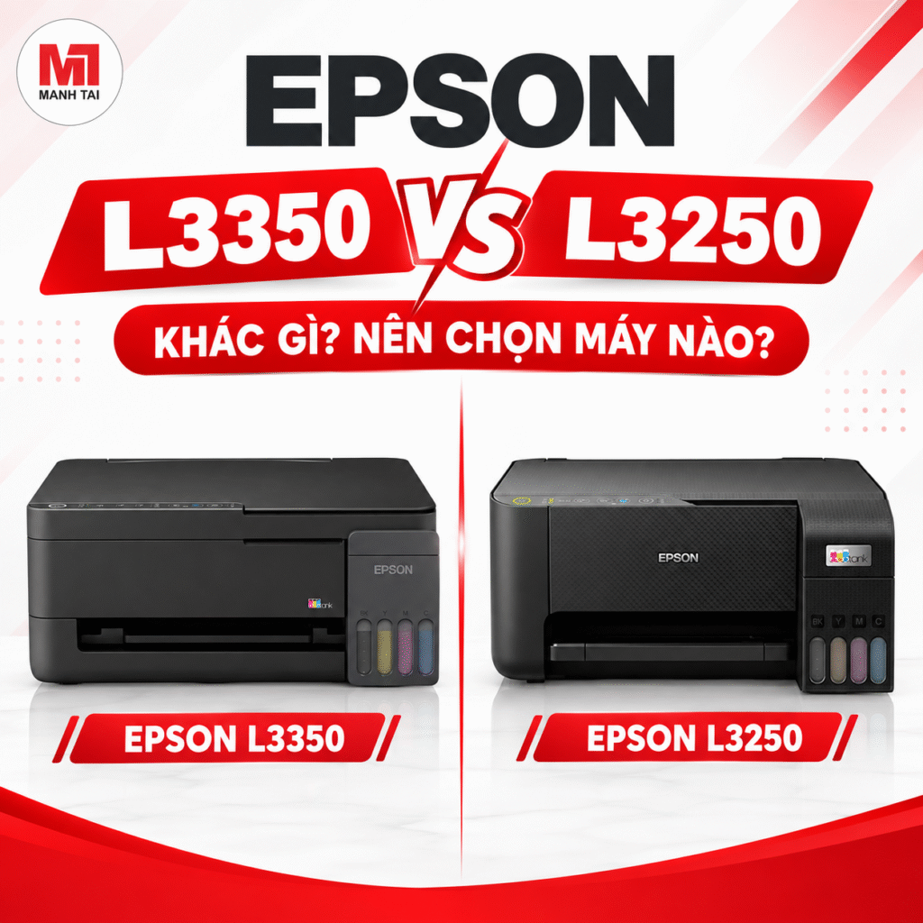 So Sánh Máy In Epson L3350 Và Epson L3250 Khác Gì Nên Chọn Máy Nào? 1 So Sánh Máy In Epson L3350 Và Epson L3250 Khác Gì